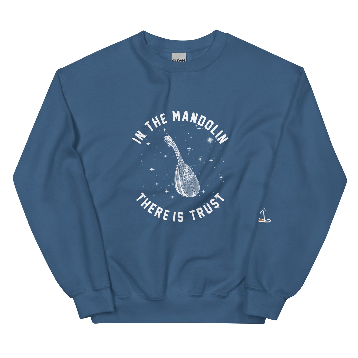 In the Mandolin There Is Trust Original Sweatshirt