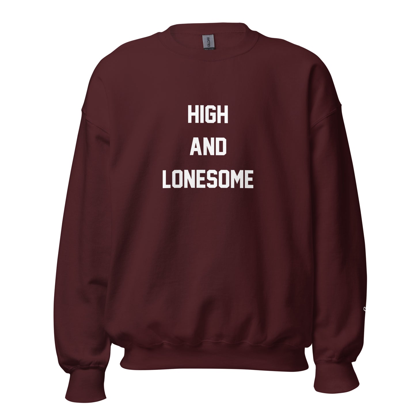 High and Lonesome Original Sweatshirt