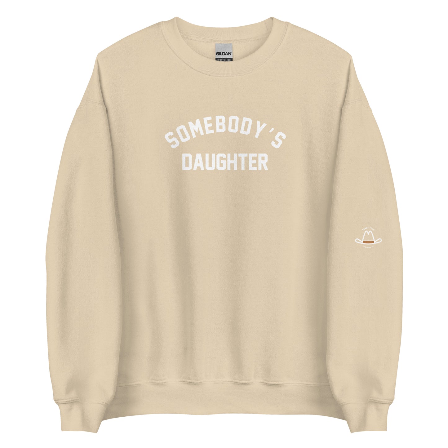 Somebody's Daughter Original Sweatshirt | Women's
