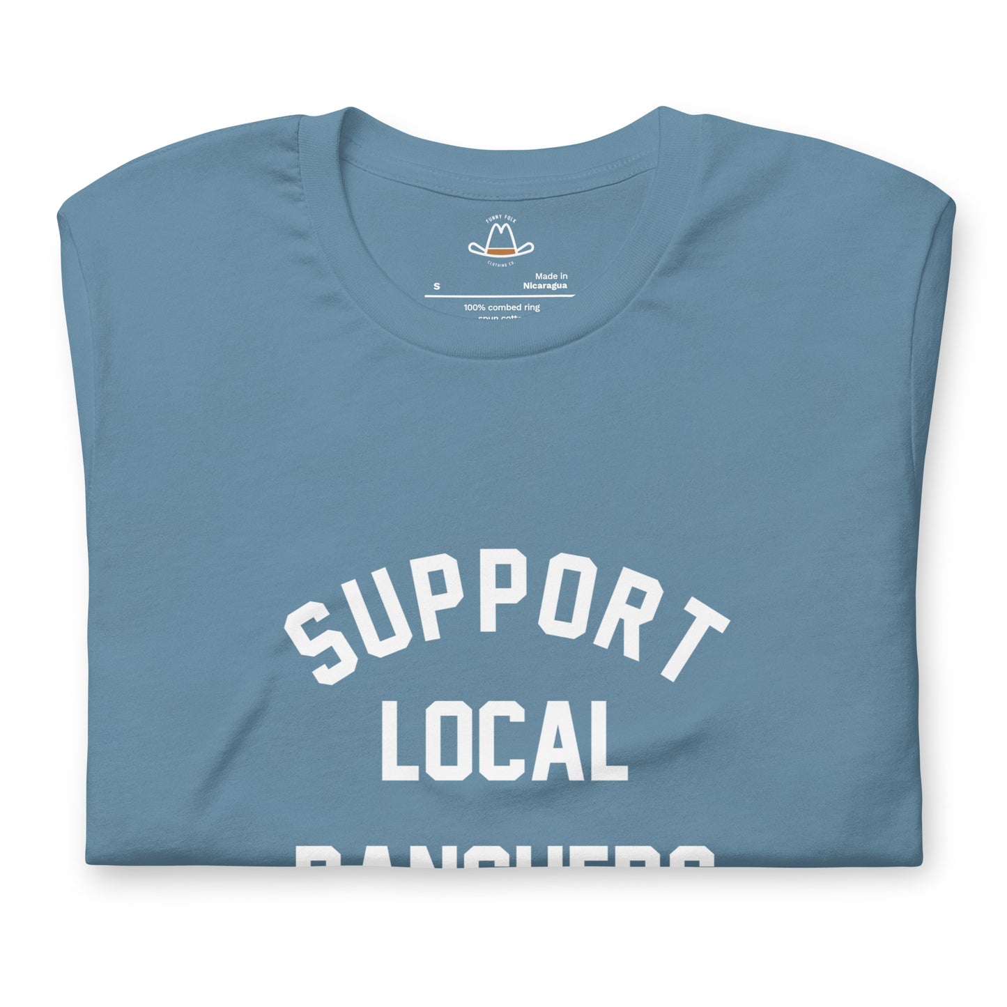 Support Local Ranchers Original Tee