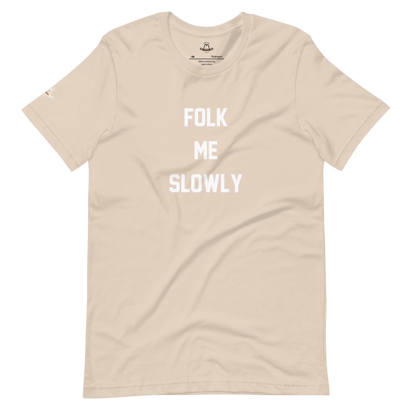 Folk Me Slowly Original Tee