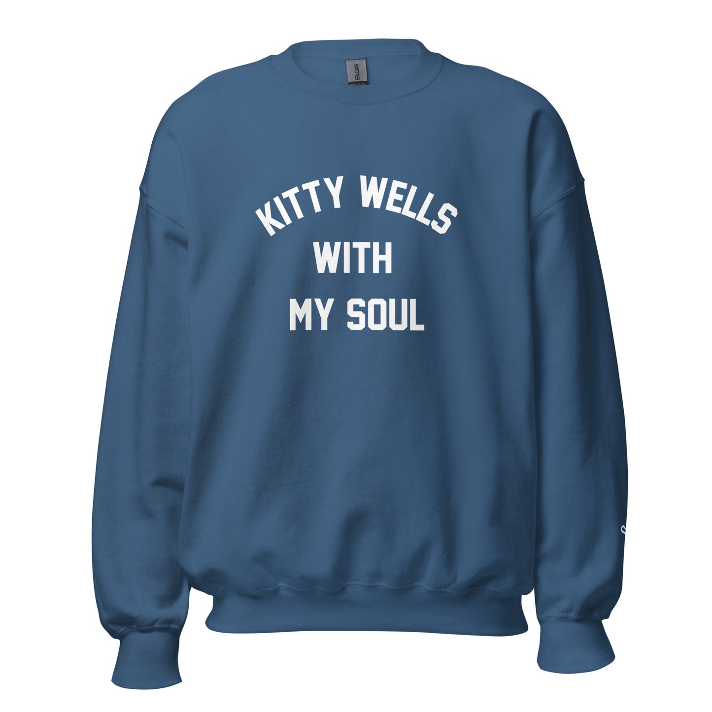 Kitty Wells With My Soul Original Sweatshirt