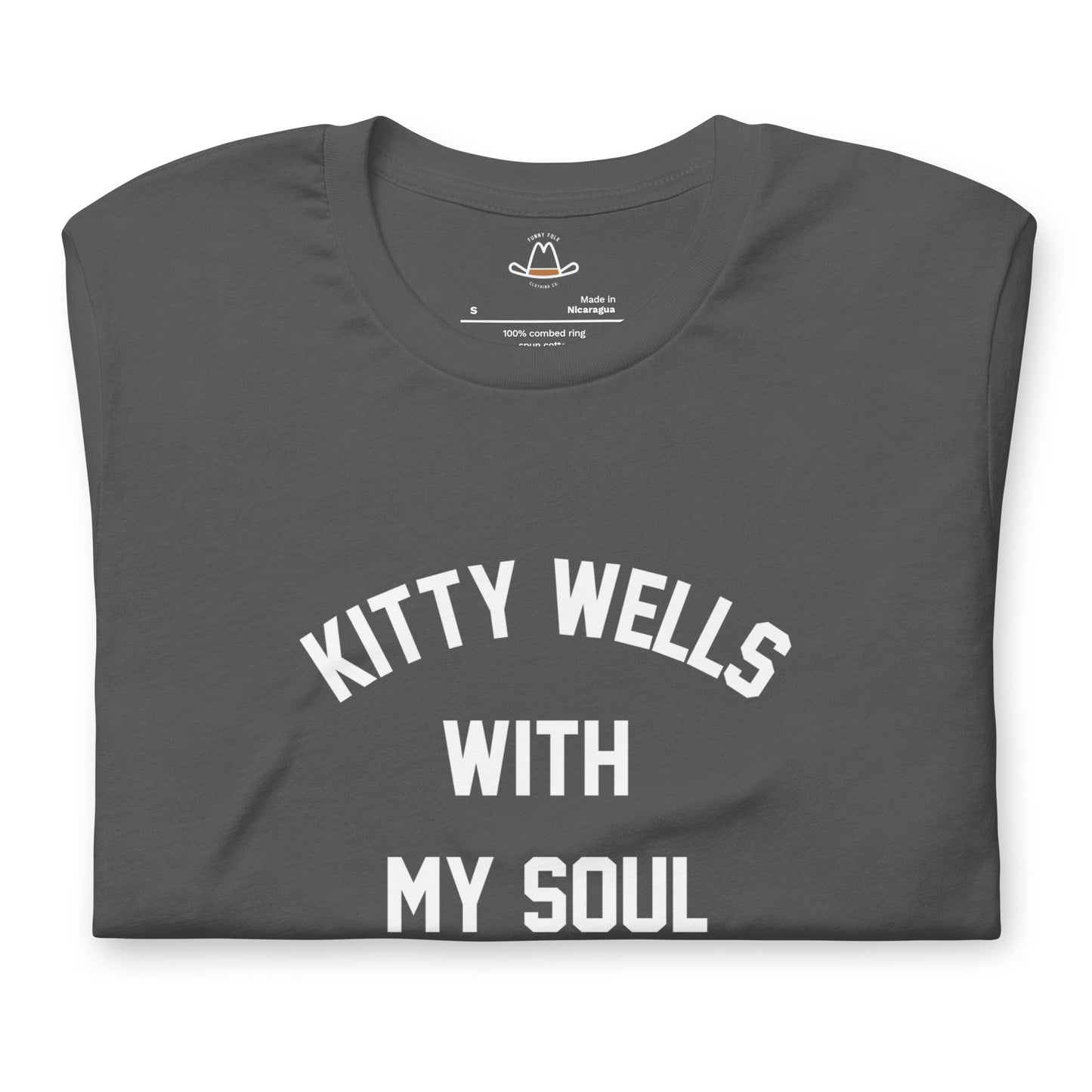 Kitty Wells With My Soul Original Tee