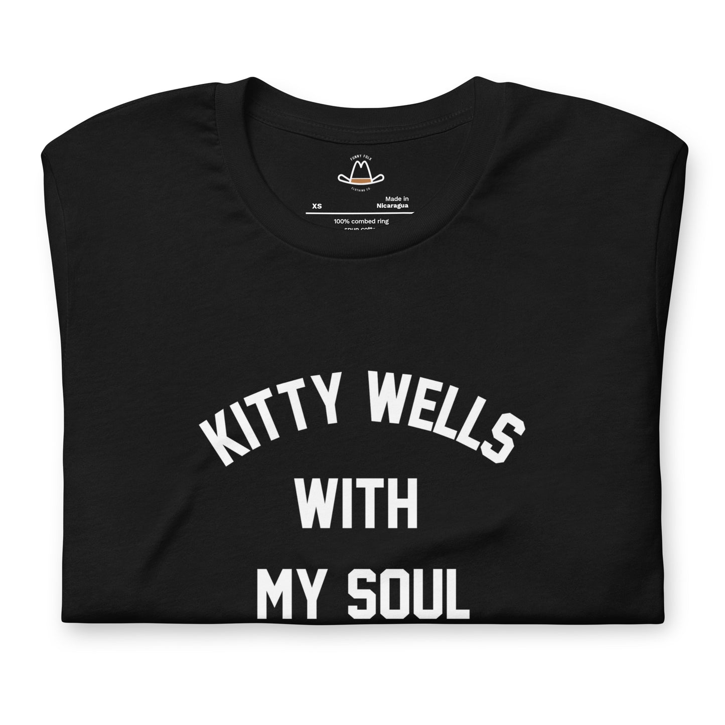 Kitty Wells With My Soul Original Tee