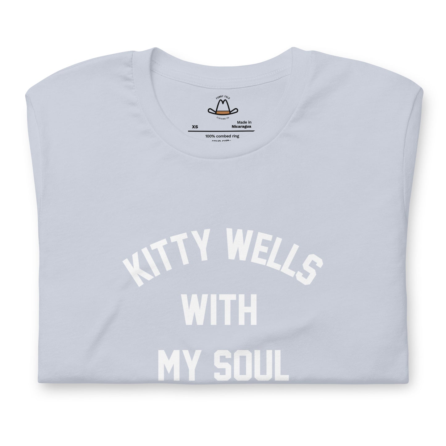 Kitty Wells With My Soul Original Tee