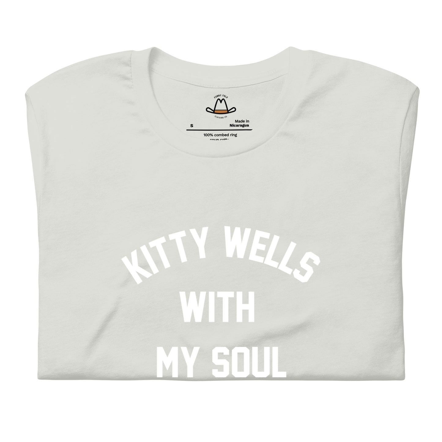 Kitty Wells With My Soul Original Tee